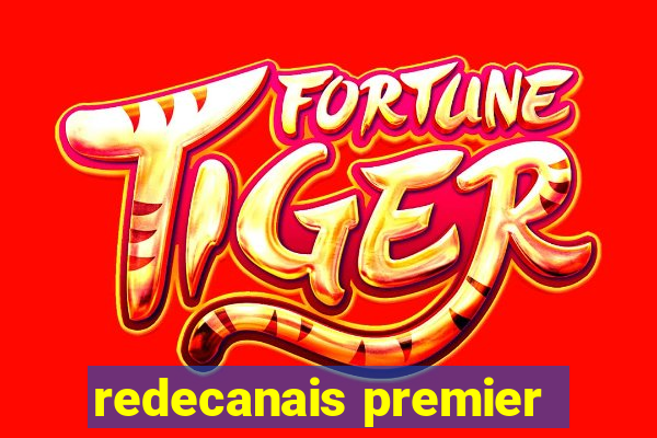 redecanais premier